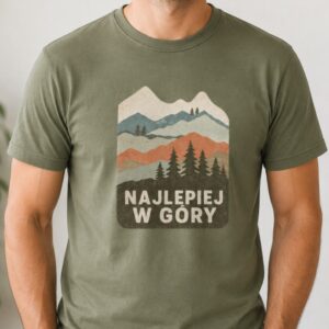 Koszulka Najlepiej w Góry górska