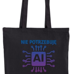torba Nie Potrzebuję AI Moja Żona Wie Lepiej