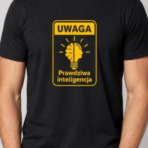 Koszulka Prawdziwa Inteligencja nie AI