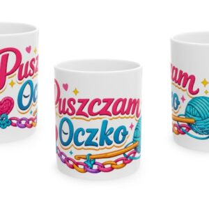 kubek Puszczam Oczko ;-) - Szydełkowanie –