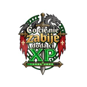 naklejka Co Cię Nie Zabije – Doda Ci XP